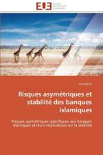 Risques Asym triques Et Stabilit Des Banques Islamiques af Belek-A