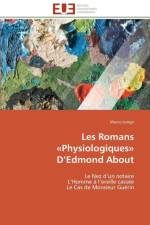 Les Romans Aphysiologiquesa D Edmond about af Longo-M