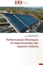 Performances Th oriques Et Exp rimentales Des Capteurs Solaires af Collectif