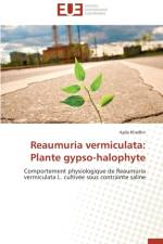 Reaumuria Vermiculata: Plante Gypso-Halophyte af Khadhri-A