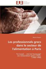 Les Professionnels Grecs Dans Le Secteur de l'Alimentation Paris af Paspati-M