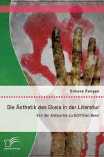AEsthetik des Ekels in der Literatur af Simone Rongen