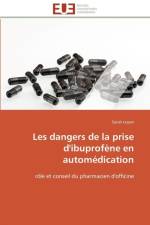 Les Dangers de la Prise d'Ibuprof ne En Autom dication af Leyser-S