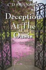 Deception at the Oasis af C D Swanson