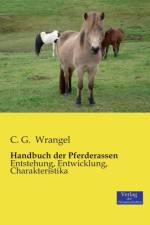 Handbuch der Pferderassen af C G Wrangel