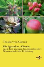 Agricultur - Chemie af Theodor Von Gohren