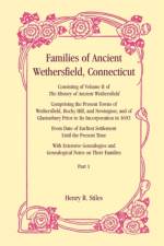 Families of Ancient Wethersfield, Connecticut af Henry R Stiles