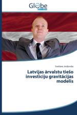 Latvijas Rvalstu Tie O Invest Ciju Gravit Cijas Modelis af Jesi Evska Svetlana