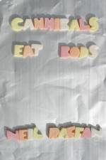 Cannibals Eat Bods af Neil Raffan