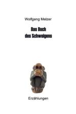 Buch des Schweigens af Wolfgang Melzer