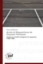 Arrets Et Reouvertures de Disputes Politiques af Nardacchione-G