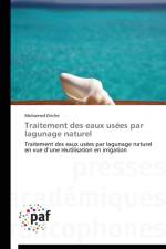 Traitement Des Eaux Usees Par Lagunage Naturel af Driche-M