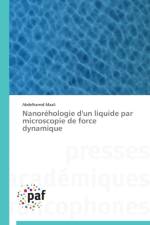 Nanorehologie d'Un Aliquide Par Microscopie de Force Dynamique af Maali-A