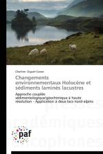 Changements Environnementaux Holocene Et Sediments Lamines Lacustres af Giguet-Covex-C