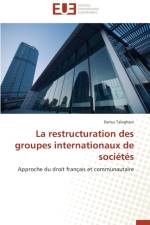 La Restructuration Des Groupes Internationaux de Soci t s af Taleghani-D