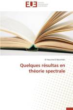 Quelques R sultas En Th orie Spectrale af El Bouchibti-E