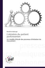 L'Akinesie Du Patient Parkinsonien af Ballanger-B