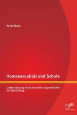 Homosexualitat und Schule af Xenia Bade