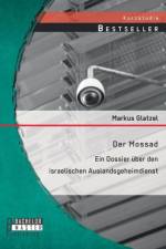 Mossad af Markus Glatzel