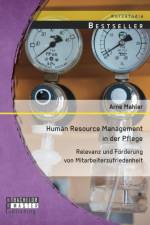 Human Resource Management in der Pflege af Arne Mahler
