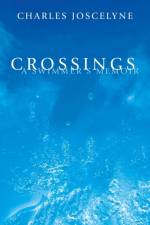 Crossings af Charles Joscelyne