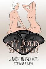Get Jolly Rogered! af Frank R Long