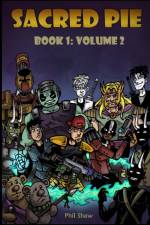 Sacred Pie Book 1: Volume 2 af Phil Shaw