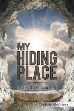 My Hiding Place af Gloria K Mwape
