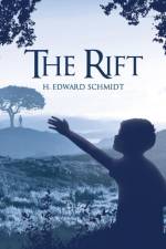 The Rift af H Edward Schmidt