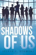 Shadows of Us af Sylvia C Stowers