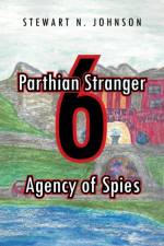 Parthian Stranger 6 af Stewart N Johnson