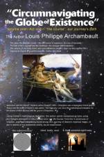 Circumnavigating the Globe of Existence af Louis Philippe Archambault