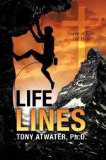 Life Lines af Ph D Tony Atwater