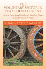 Voluntary Sector in Rural Development af Vimala Parthasarathy