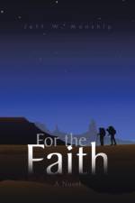 For the Faith af Jeff W Manship