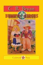 Bump's Circus af C R Bryan