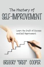 Mastery of Self-Improvement af Gregory Greg Cooper