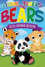 Lions, Tigers and Bears Coloring Book af Speedy Publishing LLC