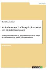 Manahmen Zur Erhohung Der Robustheit Von Lieferterminzusagen af David Baumeister