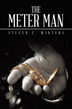 Meter Man af Steven E Winters