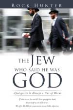 Jew Who Said He Was God af Rock Hunter