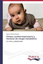 Fitness cardiorrespiratorio y factores de riesgo metabolico af Vicente-Campos Davinia