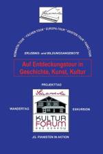 Auf Entdeckungstour in Geschichte, Kunst und Kultur af Rainald Bierstedt