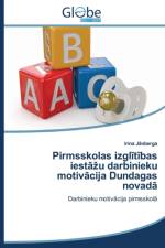 Pirmsskolas Izgl T Bas Iest U Darbinieku Motiv Cija Dundagas Novad af J Nberga Irina