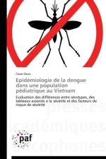 Epidemiologie de la Dengue Dans Une Population Pediatrique Au Vietnam af Okais-C