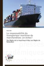 Responsabilite Du Transporteur Maritime de Marchandises af Adil-H