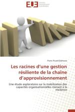 Les Racines D Une Gestion R siliente de la Cha ne D Approvisionnement af Picard-Dufresne-P