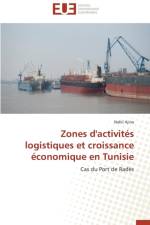 Zones d'Activit s Logistiques Et Croissance conomique En Tunisie af Ajina-N
