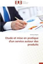 Etude Et Mise En Pratique d'Un Service Autour Des Produits af Peguet-A
