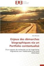 Enjeux Des D marches Biographiques Via Un Portfolio Contextualis af Matalah-A